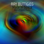 Ray Buttigieg,Made in Space (Best of Space Music) [2008]
